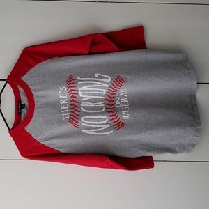 There's No Crying In Baseball T-Shirt size M